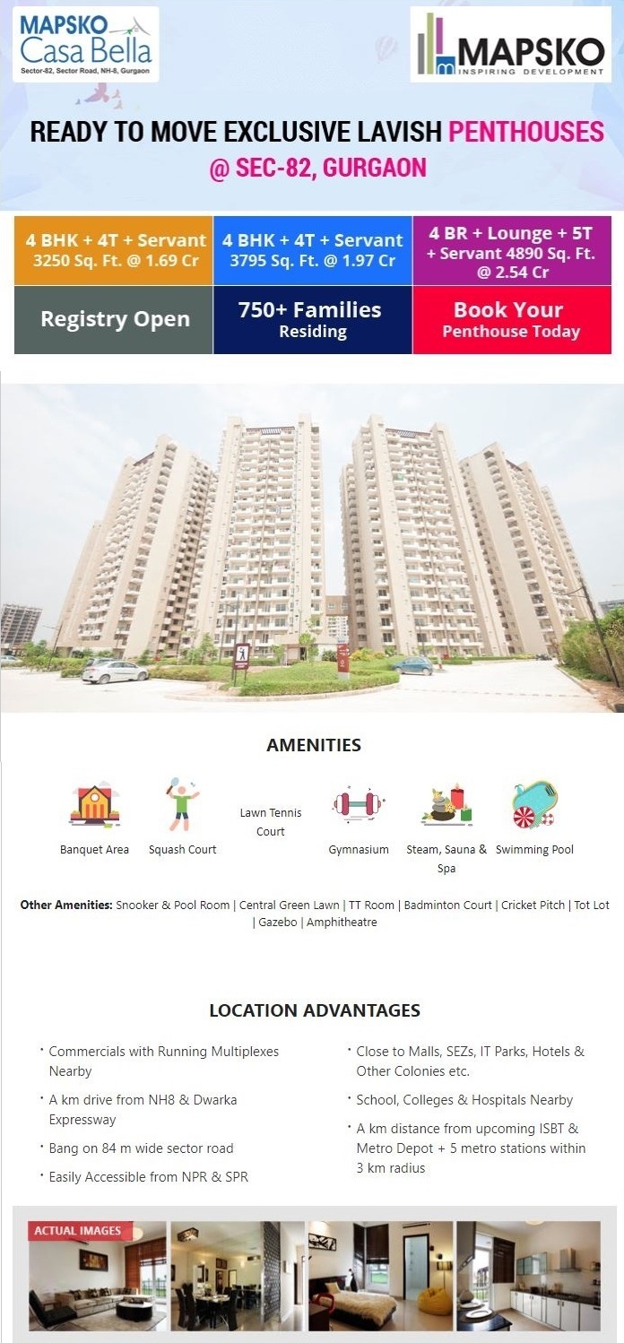 Mapsko Casabella presenting Exclusive Lavish Penthouses at 1.69 Cr. in Sec - 82, Gurgaon Update